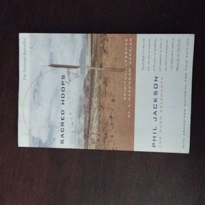 Sacred hoops National bestseller by Phil Jackson and Hugh delahanty